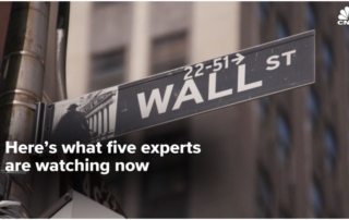 Here's what five experts are watching now